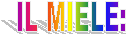 IL MIELE: